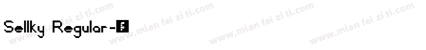 Sellky Regular字体转换